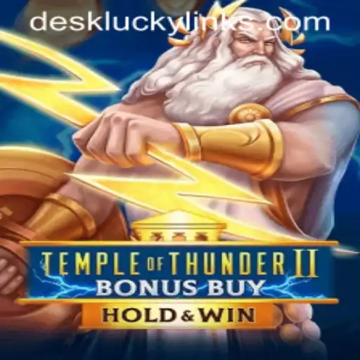 Discovering Temple of Thunder II Bonus Buy: A Journey into Desk Lucky's Realm